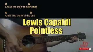 Lewis Capaldi - Pointless Guitar Chords cover