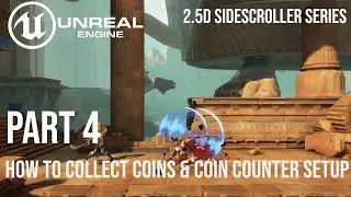 2.5d Sidescroller series Pt4 How to Collect Coins