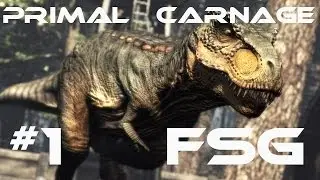 FS PLAYS: PRIMAL CARNAGE #1