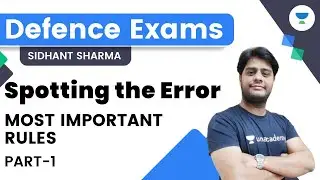 Most important Rules of Spotting the Error | Part-1 | English | CDS 2022 | Sidhant Sharma