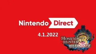 Nintendo Direct - 4.1.2026 | Monster Hunter 3 Ultimate Returns!