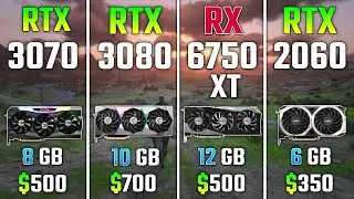 RTX 3070 против RTX 3080 против RX 6750 XT против RTX 2060 Тест в 7 играх