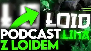 Podcast z loidem maliną