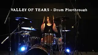 LYRRE - Valley of Tears (DRUM PLAYTHROUGH)