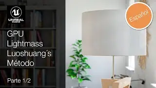 Tutorial Unreal Engine 4.26 Luoshuang´s GPU Lightmass