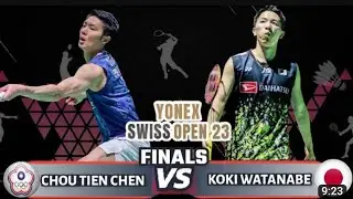 Chou Tien-Chen vs Koki watanabe Swiss open badminton 2023 Final