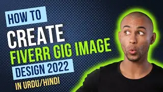 Create Fiverr Gig Image Design 2023 | Learn How to Make Stunning Gig Images for Fiverr