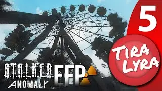 [Lyra] S.T.A.L.K.E.R. Anomaly: Escape From Pripyat (Stream 5)