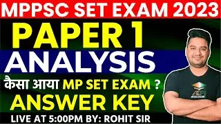 MP Set 2023 Analysis | MP Set Paper 1 Answer Key | MP Set Exam Analysis | mppsc set analysis 
