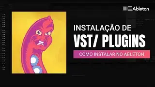 Como Instalar VST/Plugins no Ableton Live