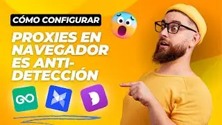 Cómo configurar proxies en GoLogin y navegadores Anti-Detect de AdsPower