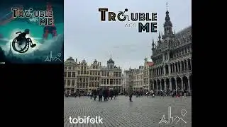 Episode 8. Trouble in Brussels (Trouble with Me Podcast)