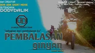 PEMBALASAN GINYAN SHORT MOVIE - FILM PENDEK INDONESIA