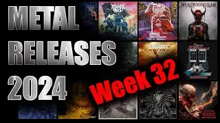New Metal releases 2024 Week 32 (August 5th - 11th)