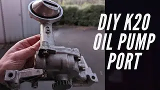 DIY Porting of a honda K20 oil pump