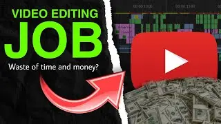 Video Editing Job Realities You Don't Know About