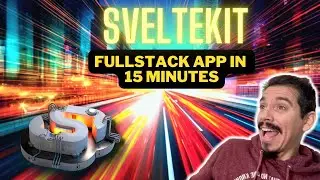 SvelteKit for Beginners: Build a Fullstack App Fast!