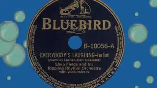 Everybody's Laughing, Shep Fields, 1938