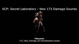 SCP: Secret Laboratory - SCP-173 Damage Sounds