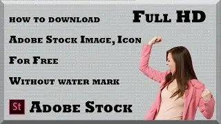 How to Download Adobe Stock Image, Icon For Free