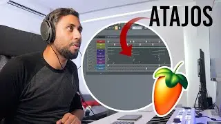 Mis Atajos favoritos en FL STUDIO 20