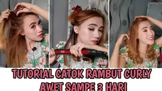 TUTORIAL CATOK RAMBUT CURLY GAMPANG DAN AWET SAMPE 3 HARI ‼️