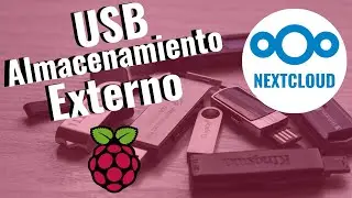 Configurando USB como almacenamiento externo para NEXTCLOUD en RASPBERRY PI ¡Paso a Paso!