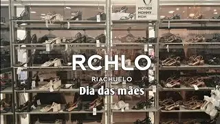 DIA DAS MÃES 2024 | TOUR NA RIACHUELO