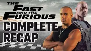 Fast and Furious Franchise RECAP -- Everything You Need to Know Before Fast X
