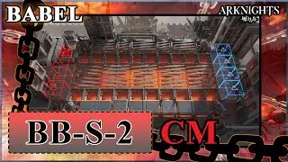[Arknights] BB-S-2 Challenge Mode | Babel