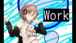 {Amv} Work (Rihanna ft. Drake)