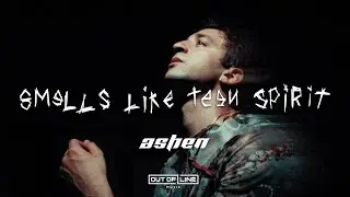 ASHEN -  Smells Like Teen Spirit (Official Live Music Video)