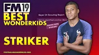 Football Manager 2019 Wonderkids | Top 10 Best Strikers
