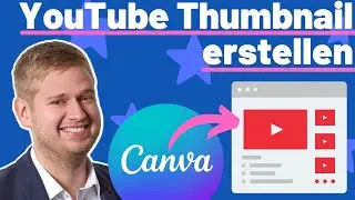 Create free YouTube thumbnails with Canva - Tutorial (German)