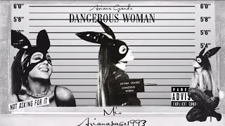 Dangerous Woman Mix - Ariana Grande
