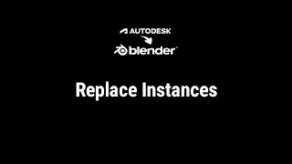 A2B - Chapter.II - 29 Replace with Instance