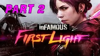 inFAMOUS FIRST LIGHT PS5 Walkthrough Gameplay Part 2 - JENNY (FULL GAME)