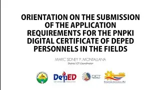 PNPKI Orientation for DepEd Personnel - Submission of PNPKI Form to DepEd LMS