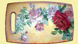 Decoupage master class for beginners. Decoupage a cutting board