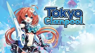 Tokyo Clanpool - Opening Movie (Switch)