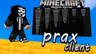 Prax 1.8 Hack Client Update for MCPE Windows | 1.20.71 & 1.20.62