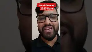 #JEE Advanced 2023 Date Released