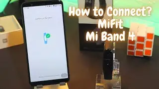 How to connect Xiaomi Mi Band 4 with Phone MiFit Android App