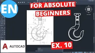 AutoCAD 2021 | For Absolute Beginners | No Knowledge Needed | Exercise 10