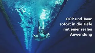 Java und OOP: Programmieren lernen mit ORIGINAL Uni-Materialien (Erste Lektion)