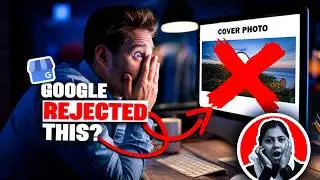 📸 Cover Photo Not Approved? 🚫 Avoid This Mistake!