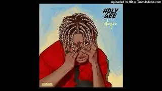 Cheque - Holy Gee (Official Audio)