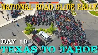 National Road Glide Rally - Texas to Tahoe - Day 10