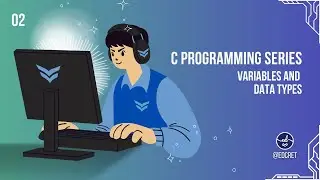 Variables and Data Types in C | C Programming for Beginners - Edcret Tutorial Series