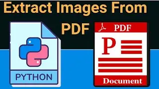 Python 3 PyMuPDF Script to Extract All Images From PDF Document Using Fitz Module